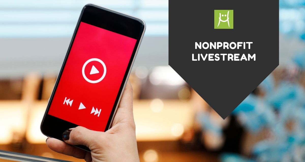 How Nonprofits Use Livestreaming to Increase Donors